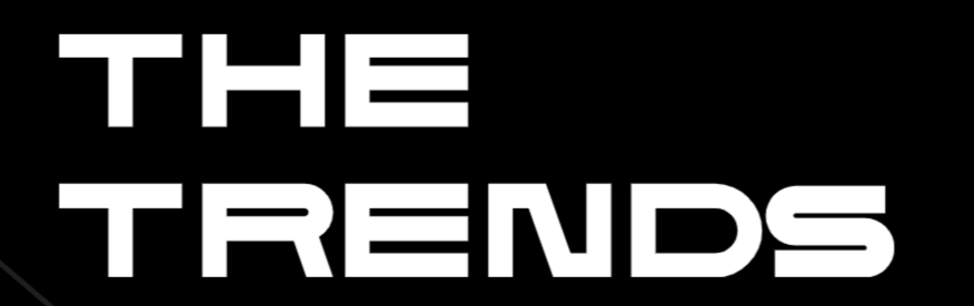 The Trends